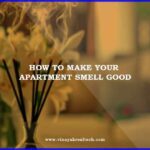 How to Make Your Apartment Smell Good
