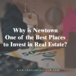 Why is Newtown One of the Best Places to Invest in Real Estate