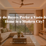 Why do Buyers Prefer a Vastu-friendly Home in a Modern City?